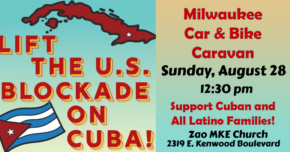 Milwaukee Car & Bike Caravan to Lift the Cuba Blockade