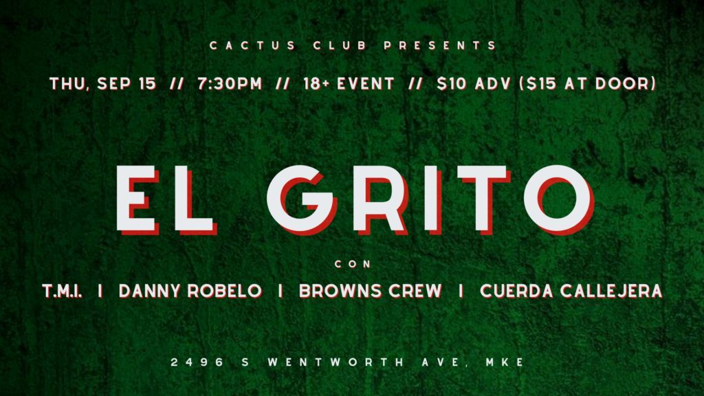 EL GRITO con Browns Crew, Danny Robelo, T.M.I., & Cuerda Callejera