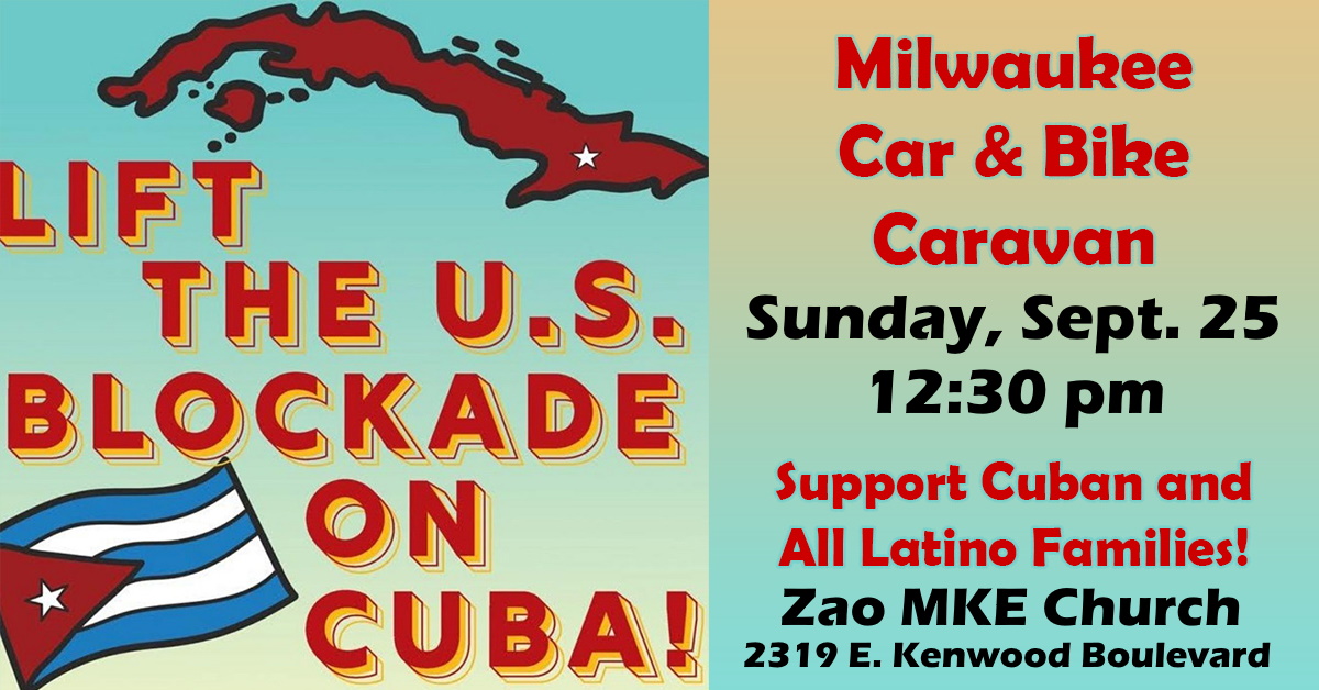 MKE Rally, then Car & Bike Caravan to Lift the Cuba Blockade