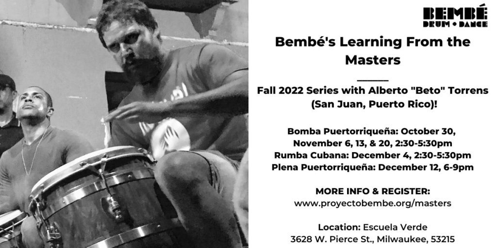 Bembé's Learning from the Masters: Bomba Puertorriqueña Series