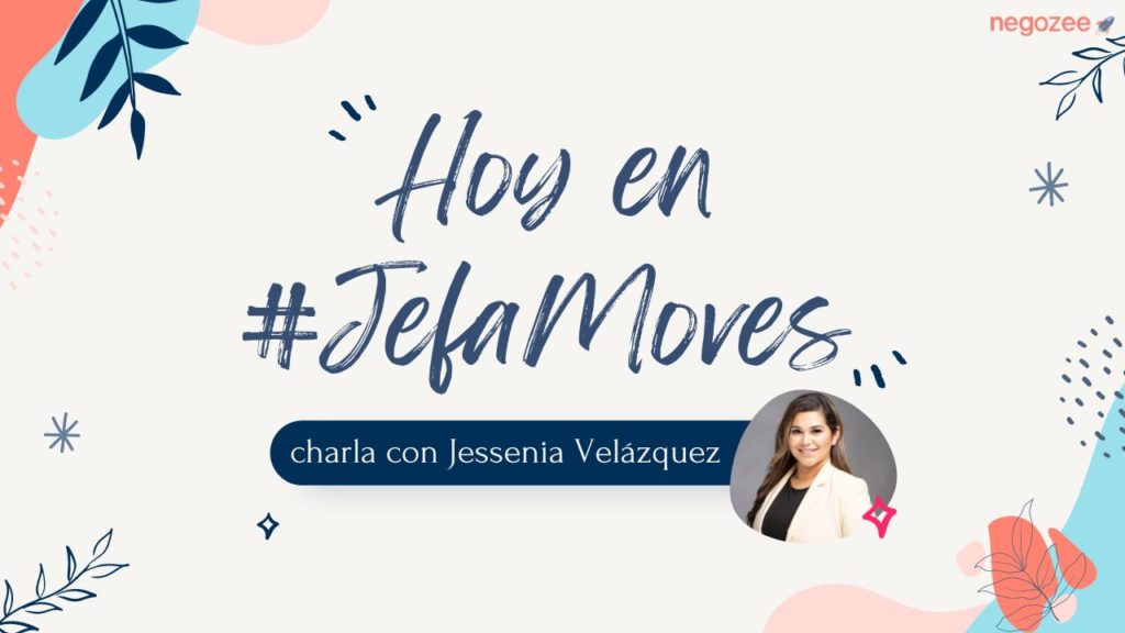 Hoy en #JefaMoves, charla con Jessenia