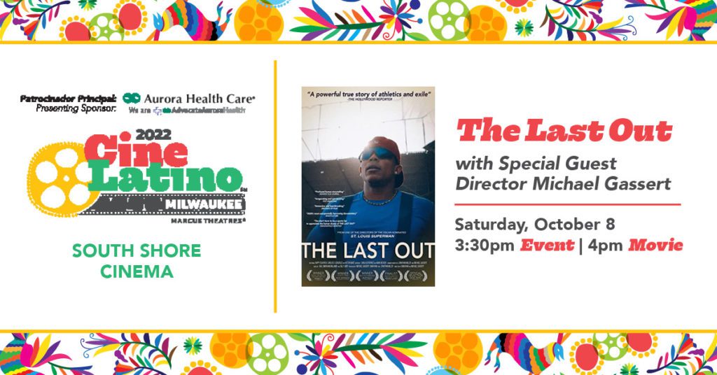 The Last Out with Special Guest Director Michael Gassert