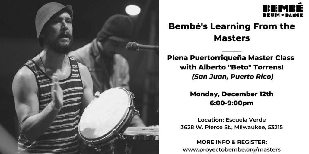 Bembé's Learning from the Masters Plena Puertorriqueña Master Class
