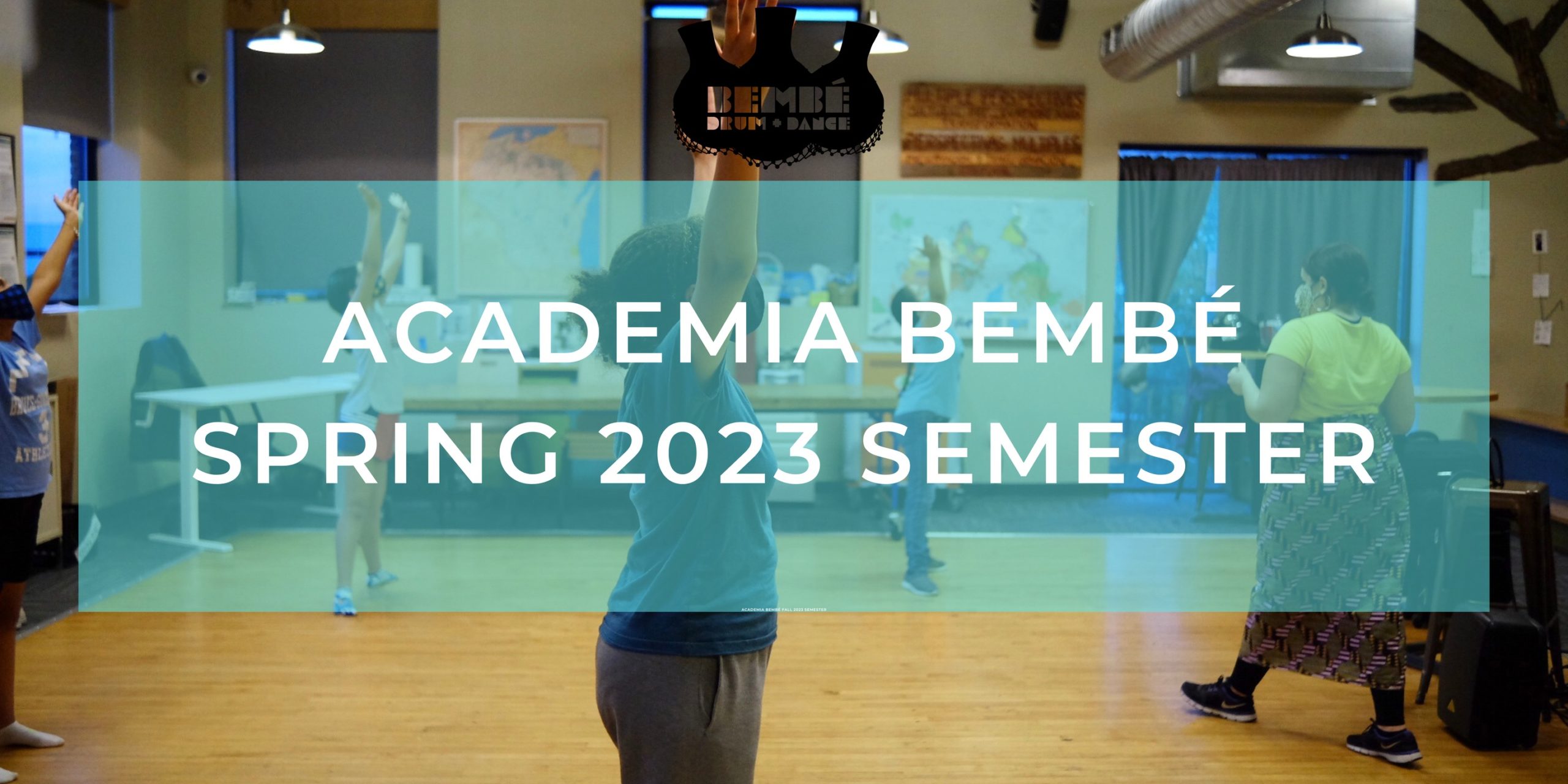 Academia Bembé Spring 2023 Semester