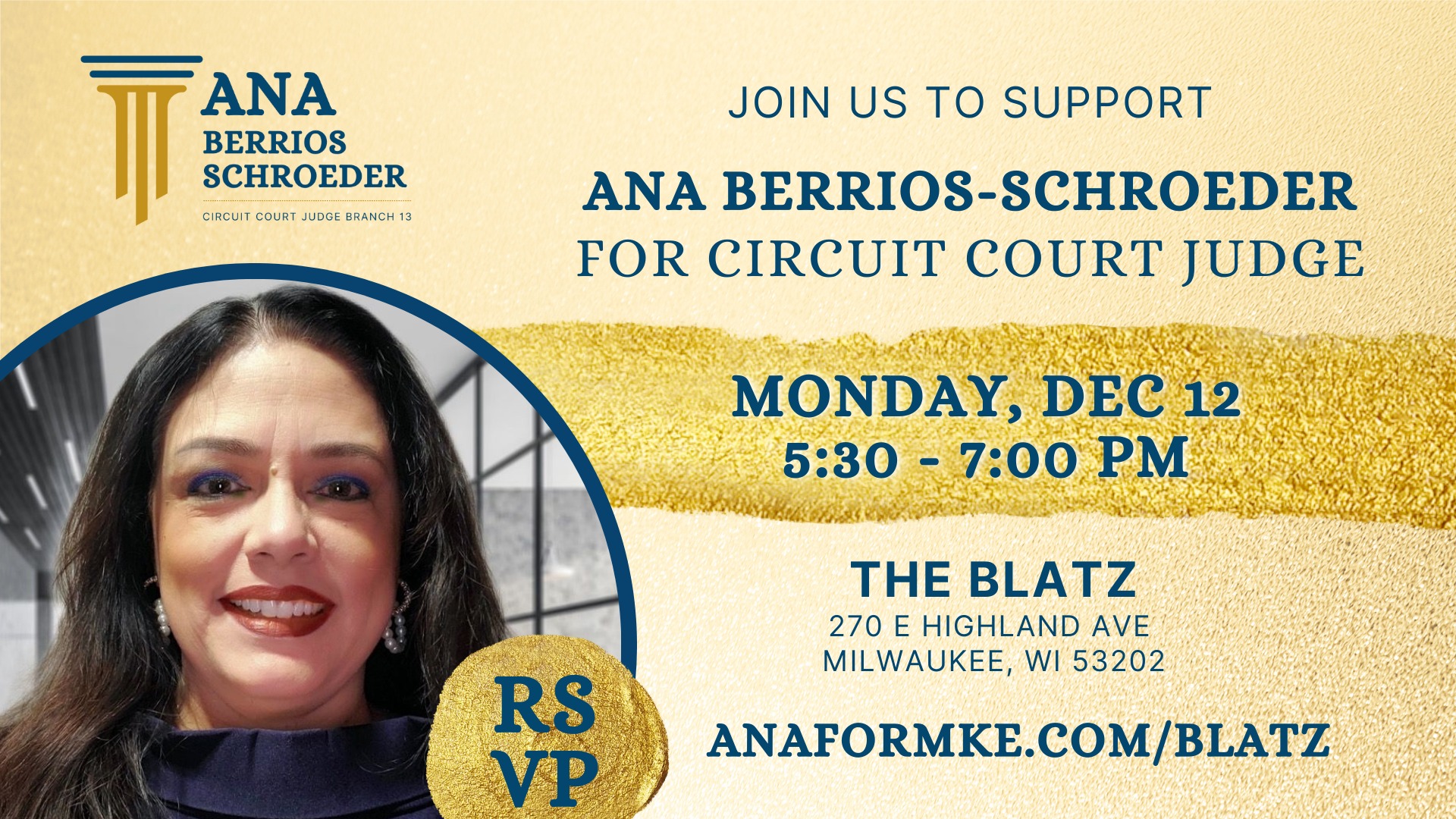 Join us for a reception to support Ana Berrios-Schroeder for Judge!